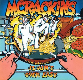 McRackins - It ain't over easy