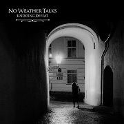 No Weather Talks - Undoing Defeat-cover