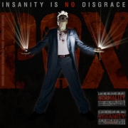 The P.O.X. - Insanity Is No Disgrace Cover